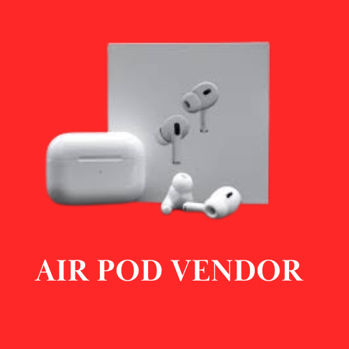 AIR POD Vendor
